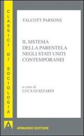 Il sistema della parentela negli Stati Uniti contemporanei