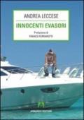 Innocenti evasori