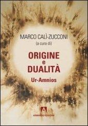 Origine e dualità. Ur-Amnios