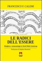 Le radici dell'essere. Metafisica e metaontologia in David Malet Armstrong