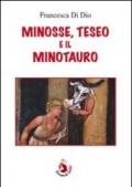 Minosse, Teseo e il Minotauro