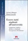 Essere tutti studenti all'università. Competenze cognitive affettive e relazionali in un processo di inclusione
