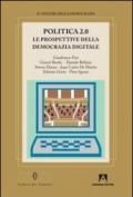 Politica 2.0. Le prospettive della democrazia digitale