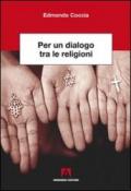 Per un dialogo tra le religioni