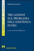 Tre lezioni sul problema dell'esistenza di Dio