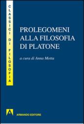 Prolegomeni alla filosofia di Platone