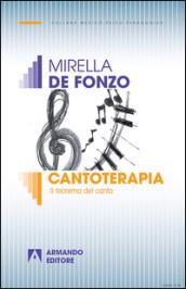 Cantoterapia. Il teorema del canto