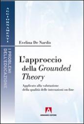 L'approccio della Grounded theory. Applicato alla valutazione della qualità delle interazioni on-line