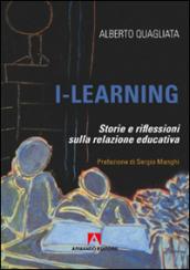 I-learning. Storia e riflessione sulla relazione educativa