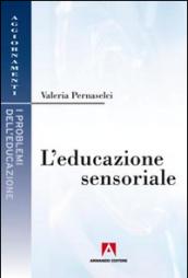 L'educazione sensoriale