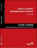 Oltre i confini. Indicazioni e proposte per fare educazione interculturale