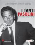 I tanti Pasolini. Ediz. illustrata: primo