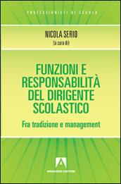 Funzioni e responsabilità del dirigente scolastico