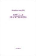 Manuale di scetticismo