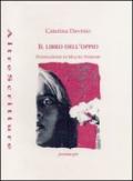 Il libro dell'oppio (1975-1990)