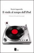 Il vinile al tempo dell'Ipod