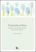 L' iconicità, la lirica. Immagini, teorie e pratiche poetiche da Leopardi a Zanzotto