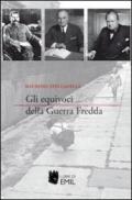 Gli equivoci della guerra fredda