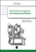 Les «Histoires tragiques» de François de Rosset