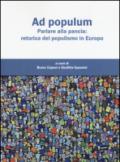 Ad populum. Parlare alla pancia: retorica del populismo in Europa