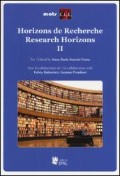 Horizons de recherche-Research horizons. 2.