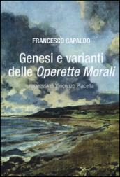 Genesi e varianti delle «Operette morali»