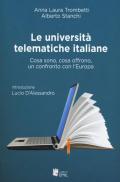 Le università telematiche italiane. Cosa sono, cosa offrono, un confronto con l'Europa