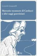 Mercutio recensore di Carducci e altri saggi guerriniani