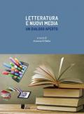 Letteratura e nuovi media. Un dialogo aperto