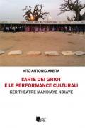 L' arte dei griot e le performance culturali