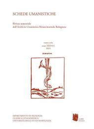 Schede umanistiche. Rivista annuale dell'Archivio Umanistico Rinascimentale Bolognese (2022). Vol. 36/1: La novella italiana dal «Decameron» al Rinascimento