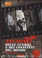 Atlante delle guerre e dei conflitti nel mondo