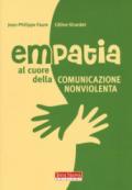 Empatia. Al cuore della comunicazione non violenta