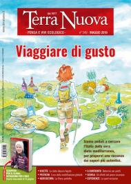 Terra nuova (2019). Vol. 5: Viaggiare di gusto (Maggio).