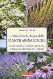 Coltivazione biologica delle piante aromatiche