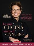 La mia cucina contro il cancro