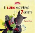 Il lupo vegetariano e i 7 capretti