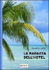 La ragazza dell'hotel