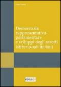 Democrazia rappresentativo-parlamentare e svolgimenti degli assetti istituzionali