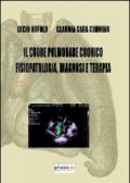 Il cuore polmonare cronico fisiopatologia, diagnosi e terapia