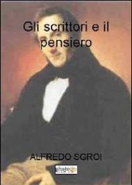 Gli scrittori e il pensiero. Tra filosofia ed estetica