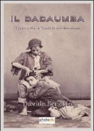 Il dadaumba... Un passato di una Napoli da non dimenticare