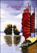 La Cina sui mari in epoca Ming. Storie di pirati ed avventurieri dei mari