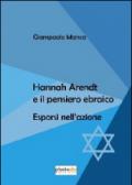 Hanna Arendt e il pensiero ebraico. Esporsi nell'azione