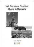 Dal Carmine a Posillipo. Storia di Carmela