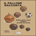 Il pallone racconta