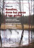 Rondine, dove hai preso il tuo grido? Testo estone a fronte