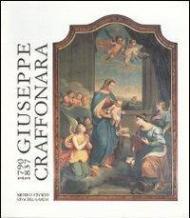 Giuseppe Craffonara 1790-1837. Catalogo della mostra (Riva del Garda, 24 dicembre 1991-30 aprile 1992)