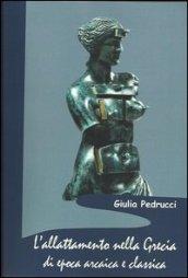 L'allattamento nella Grecia di epoca arcaica e classica