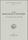 Atti della 4° Giornata di studi nubiani. A Tribute to the nubian civilization